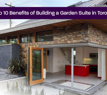 Top-10-Benefits-of-Building-a-Garden-Suite-in-Toronto