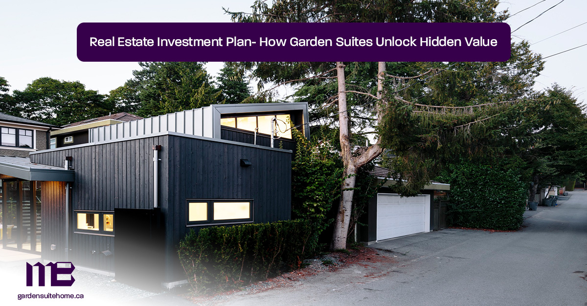 Real-Estate-Investment-Plan--How-Garden-Suites-Unlock-Hidden-Value