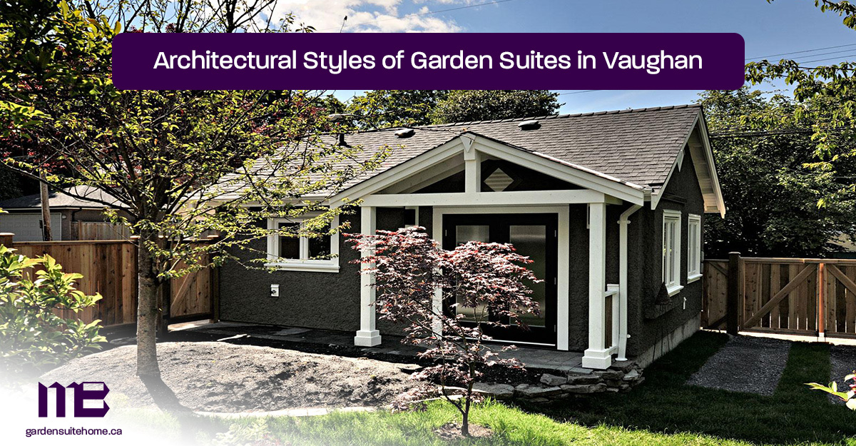 Architectural-Styles-of-Garden-Suites-in-Vaughan