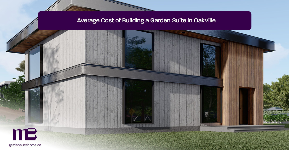 Average-Cost-of-Building-a-Garden-Suite-in-Oakville
